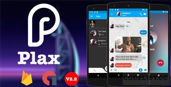 Plax v2.2 - Android Chat App with Voice/Video Calls » Premium Scripts, Plugins & Mobile