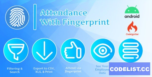Attendance with Fingerprint (Android + System Management) 15 August 2021 » Premium Scripts, Plugins & Mobile