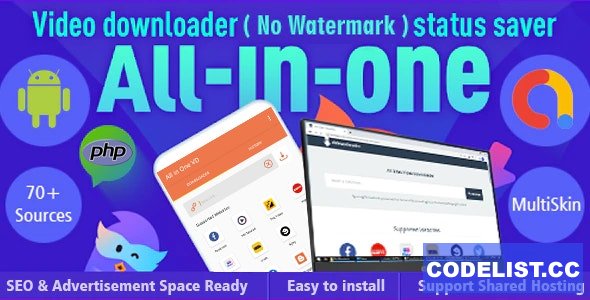 All-in-One Video Downloader/ Status Saver php + Android (70+ sources) v1.0 » Premium Scripts, Plugins & Mobile