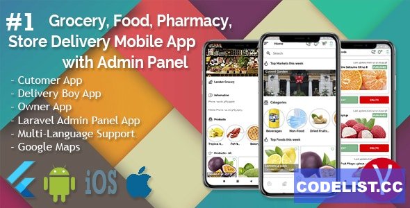 Grocery, Food, Pharmacy, Store Delivery Mobile App with Admin Panel v2.1.1 » Premium Scripts, Plugins & Mobile