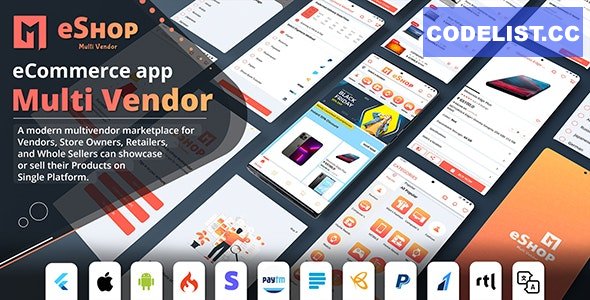 eShop v1.0.3 - Flutter Multi Vendor eCommerce Full App - nulled » Premium Scripts, Plugins & Mobile