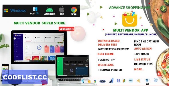 Multi-Vendor v2.5 - Food, Grocery, Pharmacy & Courier Delivery App - Flutter » Premium Scripts, Plugins & Mobile