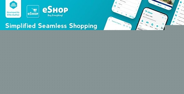eShop v4.1.0 - eCommerce Single Vendor App - Shopping eCommerce App with Flutter - nulled » Premium Scripts, Plugins & Mobile