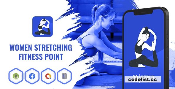 Women Stretching Fitness Point - Android App with Facebook and Google Ads - 13 July 2024 » Premium Scripts, Plugins & Mobile
