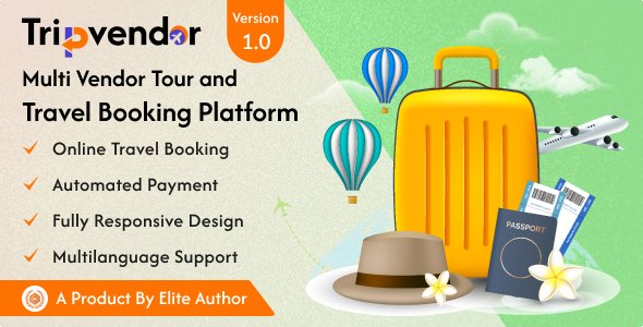 TripVendor v1.0 - Multi Vendor Tour And Travel Booking Platform